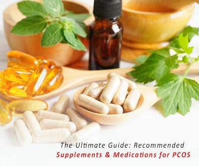 Supplements & Medications for PCOS